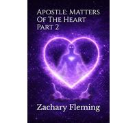 Apostle: Matters Of The Heart Part 2