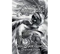 Apostle Of The Sleeping Gods (Disgardium Book #2)
