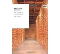 Apostles of Certainty: Data Journalism and the Politics of Doubt (Oxford Studies in Digital Politics) - [Version Originale] Inconnu (Auteur)