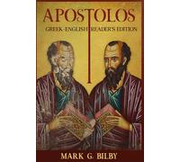 Apostolos Reader's Edition: Greek-English
