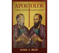 Apostolos Reader's Edition: Greek-English (2nd edition)