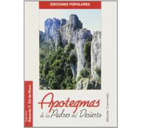 Apotegmas de los Padres del Desierto: Mi Filocalia de Bolsillo