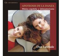 Apoteosis de la danza. Música española y latinoamericana para duo de guitarras