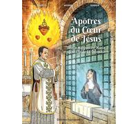 Apôtres du Coeur de Jésus - BD Sainte Marguerite-Marie et Saint Claude La Colombière - Christophe Hadevis - Emmanuel Eds De L' - broché - Bande dessinée