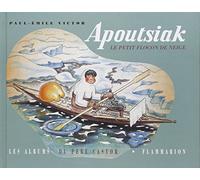 Apoutsiak. Le Petit Flocon De Neige