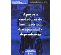 Apoyos A Cuidadores De Familiares Con Discapacidad Y Dependencia - [Livre en VO] Casado Pérez, Demetrio (Auteur)