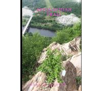 Appalachian Trail: A Chronicle of Foot and Forest