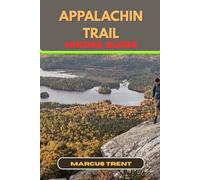 APPALACHIAN TRAIL HIKING GUIDE