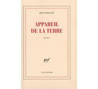 Jean Follain – Appareil de la terre – Gallimard – Broché