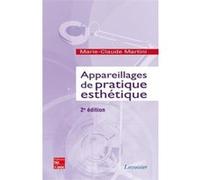 Appareillages de pratique esthétique (2° Éd.) Marie-Claude Martini (Auteur)