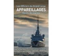 Appareillages Les officiers du grand large (Auteur)