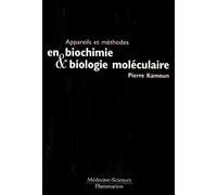 Appareils et méthodes en biochimie et biologie moléculaire