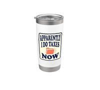 Apparemment, je fais des impôts maintenant Retours de temps Préparation fiscale Humour Gobelet isotherme en acier inoxydable double paroi