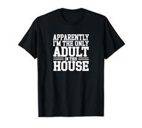Apparemment, Je suis la Seule Maman Sarcastique Adulte dans Cette Maison T-Shirt