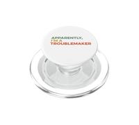 Apparemment, Je suis Un fauteur de Troubles Sarcastique et drôle PopSockets PopGrip pour MagSafe