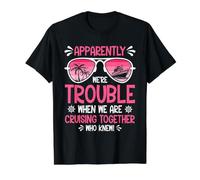 Apparemment, Nous Sommes des problèmes Lorsque Nous Sommes en croisière Ensemble Filles T-Shirt Graphique avec Valeur