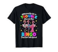 Apparemment We're Trouble When We Play Bingo Flamingo Girls T-Shirt
