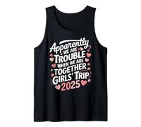 Apparemment We're Trouble When We're Together Girls Trip 2025 Débardeur