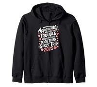 Apparemment We're Trouble When We're Together Girls Trip 2025 Sweat à Capuche