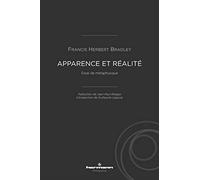 Apparence et réalité: Essai de métaphysique