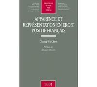 Apparence et représentation en droit positif français Chung-Wu Chen (Auteur)