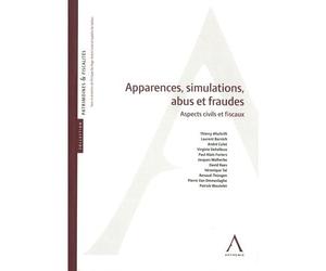 Apparences, simulation, abus et fraude Sanctions et conséquences civiles et fiscales - Collectif - Anthemis - broché - Etude