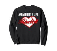 Apparently I Like Baseball Sport Baseball Lover Baseball Mom Sweatshirt