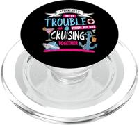 Apparently We 're Trouble When We are Cruising Together PopSockets PopGrip pour MagSafe