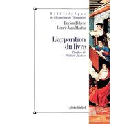 Apparition Du Livre (L') (Collections Histoire) by Lucien Febvre (1999-02-01)