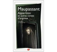 Apparition Et Autres Contes D'angoisse