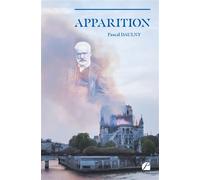 Apparition - Pascal Daulny - Du Pantheon Eds - broché - Roman