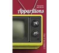 Apparitions Alexandre Michelin (Auteur)