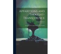 Apparitions And Thought-Transference