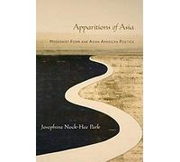 Josephine Park Apparitions of Asia (Poche)