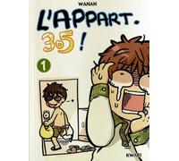 Appart 305 (L') - Tome 1