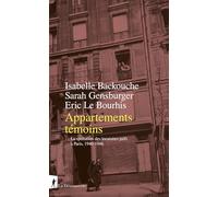 Appartements témoins: La spoliation des locataires juifs à Paris, 1940-1946