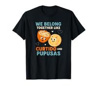 Appartenir Ensemble comme Curtido et Pupusas Funny T-Shirt
