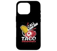 Appel 9-Juan-Juan Taco Urgence Funny Tacos Meme Coque pour iPhone 16 Pro
