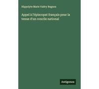 Appel à l'épiscopat français pour la tenue d'un concile national
