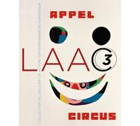 Appel Circus - Collection du LAAC 3 de Braekeleer Cather (Auteur)