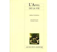 Appel De La Vie - pièce en trois actes - Arthur Schnitzler - Actes Sud-Papiers - Livre