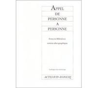 Appel de personne à personne François Billetdoux (Auteur)