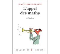 Appel des maths (L') 2019 - Jean-Pierre Boudine - Cassini Ed - broché - Etude
