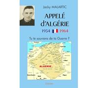 Appelé d’Algérie 1954-1964