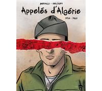 Appelés d'Algérie - Swann Meralli - Marabulles - broché - Bande dessinée