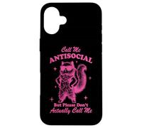 Appelez-Moi Antisocial mais s'il Vous plaît ne m'appelez Pas réellement Coque pour iPhone 16 Plus