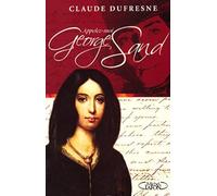 Appelez-moi George Sand