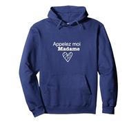 Appelez Moi Madame Sweat à Capuche, Unisexe pour Adultes, Bleu Marine, L