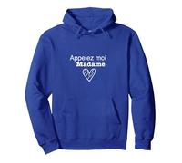 Appelez Moi Madame Sweat à Capuche, Unisexe pour Adultes, Bleu Royal, L