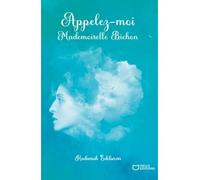 Appelez-moi Mademoiselle Bichon - Hadassah Edelweiss - Hello - broché - Récit